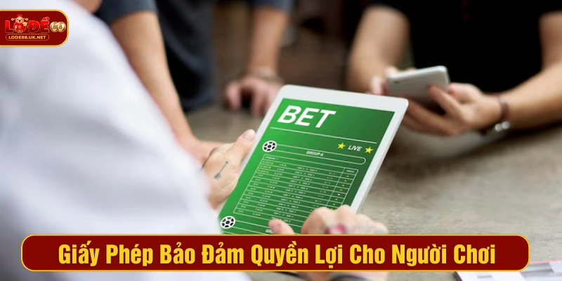 Giấy chứng nhận LODE88 bảo vệ quyền lợi cho người chơi khi đặt cược
