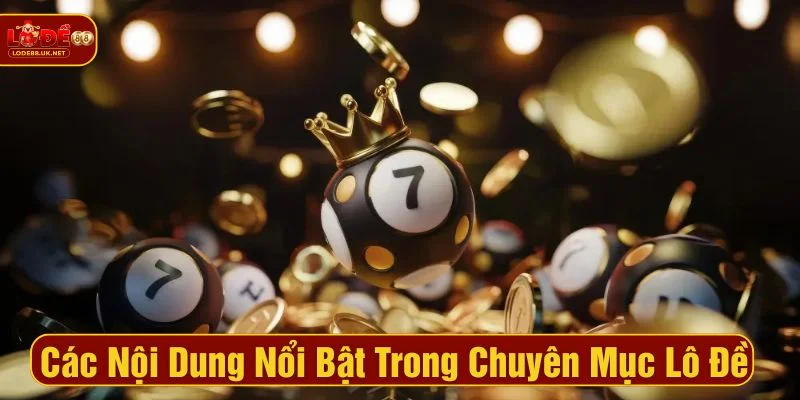Chuyên mục cung cấp những nội dung cá cược hữu ích