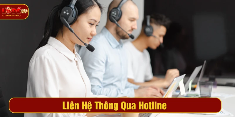 Liên hệ với web LODE88 thông qua hotline