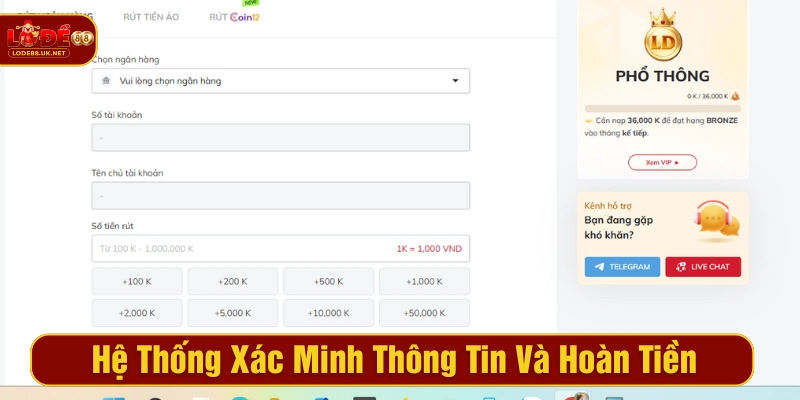 Nhà cái xác minh thông tin và hoàn tiền 