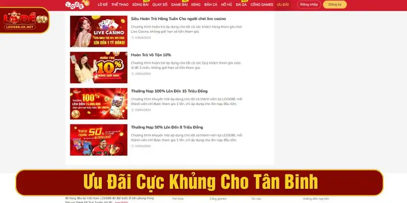 Ưu đãi cực khủng cho tân binh